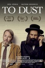 To Dust (2018) WEB-DL 480p & 720p HD Movie Download