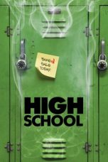 High School (2010) BluRay 480p & 720p Movie Download Watch Online