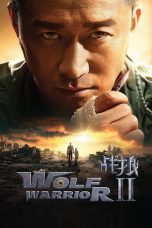 Wolf Warrior 2 (2017) BluRay 480p & 720p Free HD Movie Download