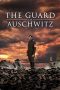 The Guard of Auschwitz (2018) WEB-DL 480p & 720p Movie Download