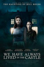 We Have Always Lived in the Castle (2018) WEB-DL 480p & 720p Movie Download
