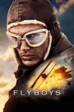 Flyboys (2006) BluRay 480p & 720p Free Movie Download Watch Online
