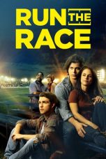 Run the Race (2018) BluRay 480p & 720p Free HD Movie Download