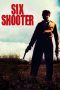 Six Shooter (2004) BluRay 480p & 720p Free HD Movie Download