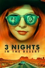 3 Nights in the Desert (2014) BluRay 480p & 720p HD Movie Download