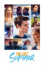 The Last Summer (2019) WEB-DL 480p & 720p HD Movie Download