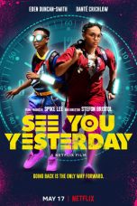 See You Yesterday (2019) WEB-DL 480p & 720p Free HD Movie Download