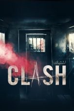 Clash (2016) BluRay 480p & 720p HD Movie Download Watch Online