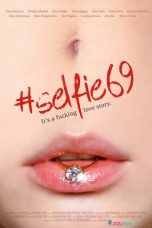 Selfie 69 (2016) WEB-DL 480p & 720p Free HD Movie Download