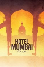 Hotel Mumbai (2018) BluRay 480p & 720p Free HD Movie Download