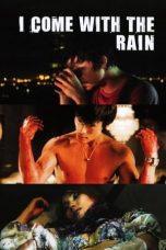 I Come with the Rain (2009) BluRay 480p & 720p Free Movie Download