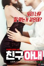 Friend's wife (2019) HDRip 480p & 720p Free HD Korean Movie Download