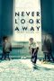Never Look Away (2018) BluRay 480p & 720p Free HD Movie Download