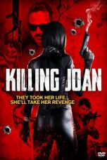 Killing Joan (2018) WEBRip 480p & 720p Free HD Movie Download