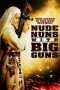 Nude Nuns with Big Guns (2010) BluRay 480p & 720p Movie Download