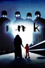 Ink (2009) BluRay 480p & 720p Free HD Movie Download
