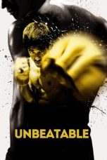 Unbeatable (2013) BluRay 480p & 720p Free HD Movie Download