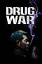 Drug War (2012) BluRay 480p & 720p Free HD Movie Download