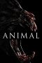 Animal (2014) BluRay 480p & 720p Free HD Movie Download Sub Indo