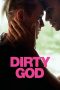 Dirty God (2019) WEBRip 480p & 720p Free HD Movie Download