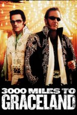 3000 Miles to Graceland (2001) WEB-DL 480p & 720p Movie Download