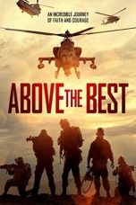 Above the Best (2019) WEBRip 480p & 720p Free HD Movie Download