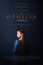Ophelia (2018) BluRay 480p & 720p Free HD Movie Download