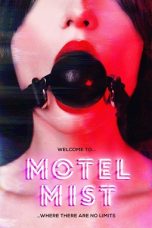 Motel Mist (2016) WEBRip 480p & 720p Free HD Movie Download