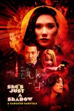 She's Just a Shadow (2019) BluRay 480p, 720p & 1080p Mkvking - Mkvking.com
