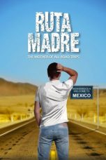 Ruta Madre (2019) WEBRip 480p & 720p Free HD Movie Download