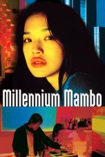 Millennium Mambo (2001) DVDRip 480p & 720p Free HD Movie Download