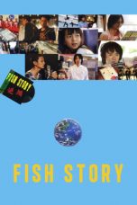 Fish Story (2009) DVDRip 480p & 720p Free HD Movie Download