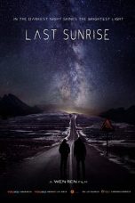 Last Sunrise (2019) WEB-DL 480p & 720p Free HD Movie Download
