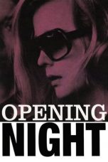Opening Night (1977) BluRay 480p & 720p Free HD Movie Download
