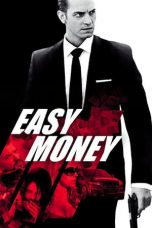 Easy Money (2010) BluRay 480p & 720p Free HD Movie Download