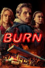 Burn (2019) BluRay 480p & 720p Movie Download English Subtitle