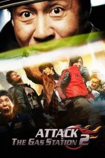 Attack the Gas Station! 2 (2010) HDTV 480p & 720p Movie Download