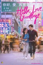 Hello, Love, Goodbye (2019) WEBRip 480p, 720p & 1080p Movie Download