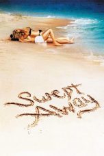 Swept Away (2002) BluRay 480p & 720p Free HD Movie Download