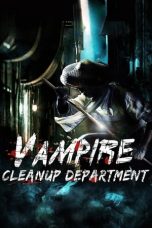 Vampire Cleanup Department (2017) BluRay 480p & 720p