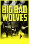 Big Bad Wolves (2013) BluRay 480p & 720p Free HD Movie Download