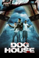 Doghouse (2009) BluRay 480p & 720p Free HD Movie Download