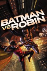 Batman vs. Robin (2015) BluRay 480p & 720p Free HD Movie Download