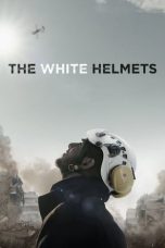 The White Helmets (2016) WEB-DL 480p & 720p HD Movie Download