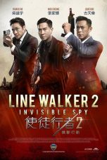 Line Walker 2: Invisible Spy (2019) BluRay 480p & 720p Sub Indo
