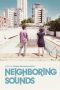 Neighboring Sounds (2012) BluRay 480p & 720p HD Movie Download