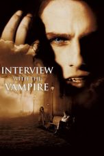 Interview with the Vampire: The Vampire Chronicles (1994) Movie Download