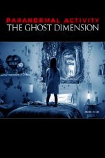 Paranormal Activity: The Ghost Dimension (2015) BluRay 480p & 720p Free HD Movie Download