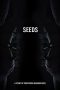 Seeds (2018) WEB-DL 480p & 720p Free HD Movie Download