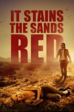It Stains the Sands Red (2016) BluRay 480p & 720p Free Movie Download